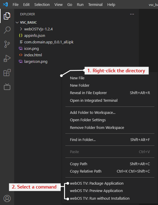 The Explorer context menu by clicking the directory of the Visual Studio Code